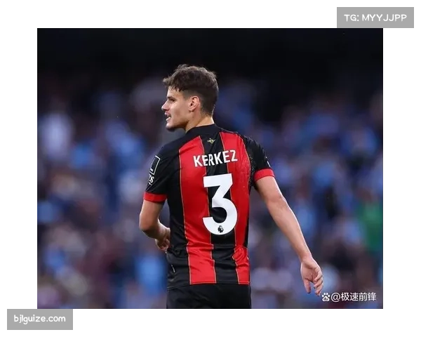 凯尔凯兹成边后卫新标杆 单赛季完成百次插上与内切配合